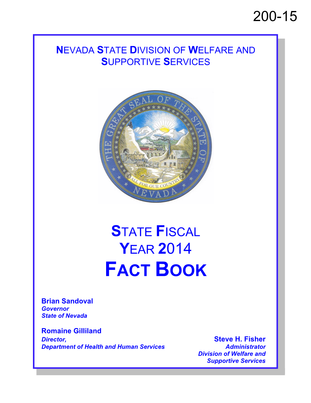 200-15: State Fiscal Year 2014 Fact Book