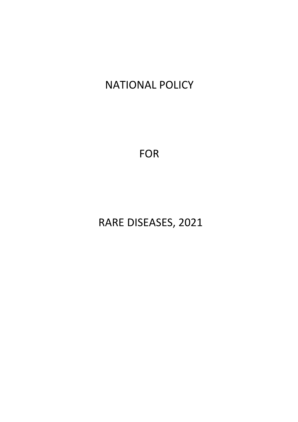 National Policy for Rare Diseases, 2021