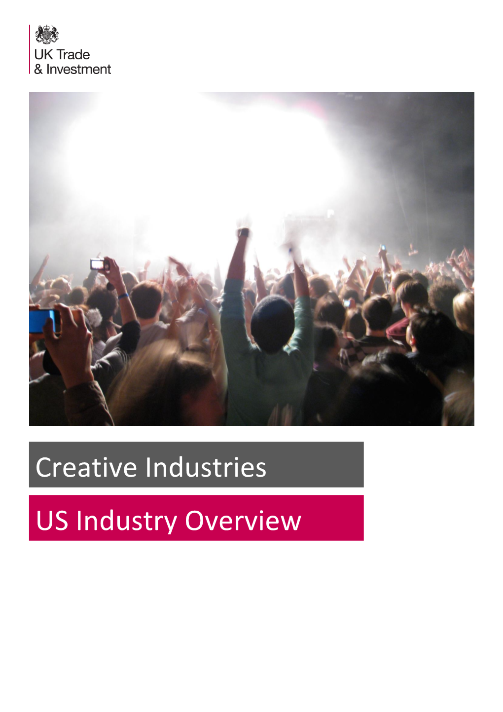 Creative Industries US Industry Overview