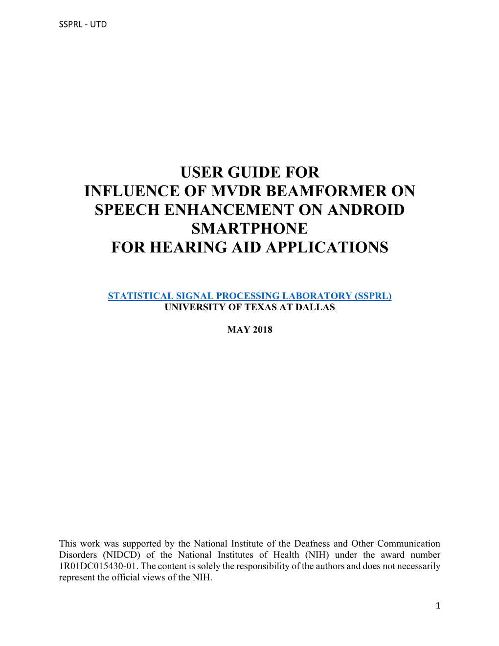 User Guide for Influence of Mvdr Beamformer on Speech Enhancement on Android Smartphone for Hearing Aid Applications