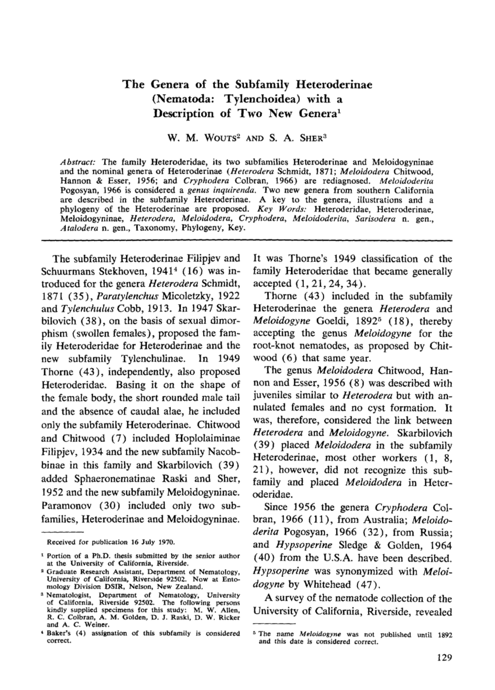 The Genera of the Subfamily Heteroderinae (Nematoda: Tylenchoidea) with a Description of Two New Genera 1