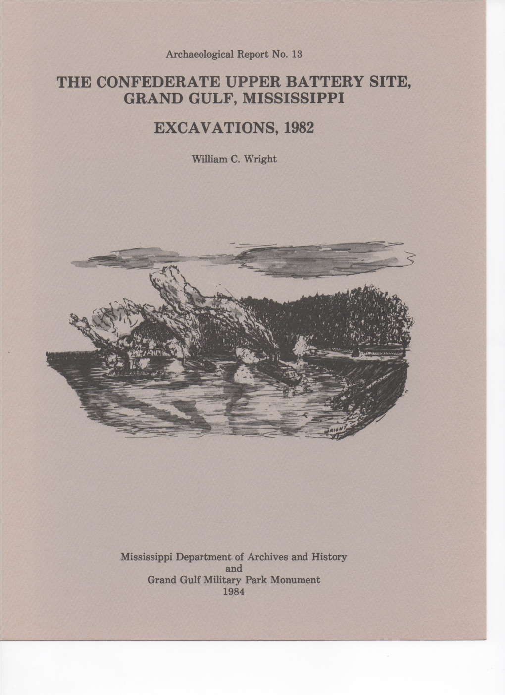 No. 13: the CONFEDERATE UPPER BATTERY SITE, GRAND GULF