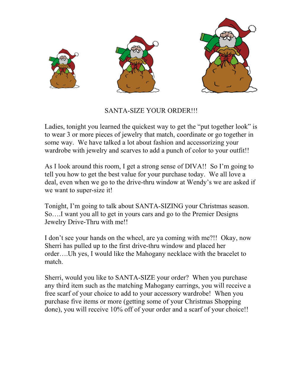 Santa-Size Your Order