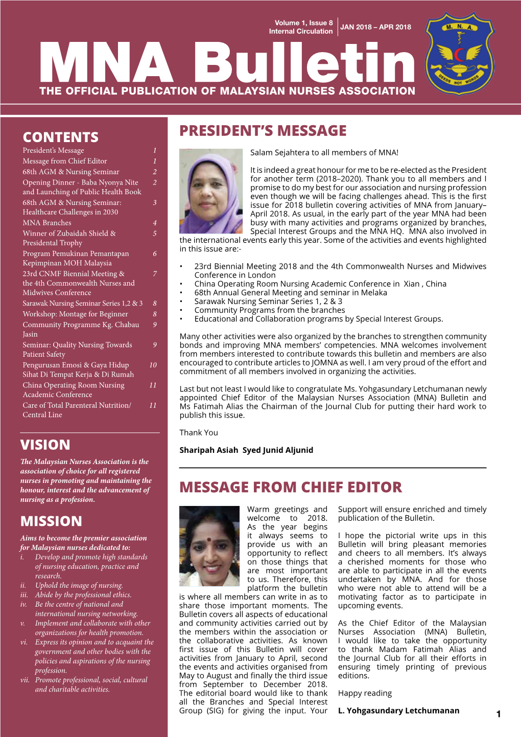 APR 2018 Internal Circulation MNA Bulletin the Official Publication of Malaysian Nurses Association