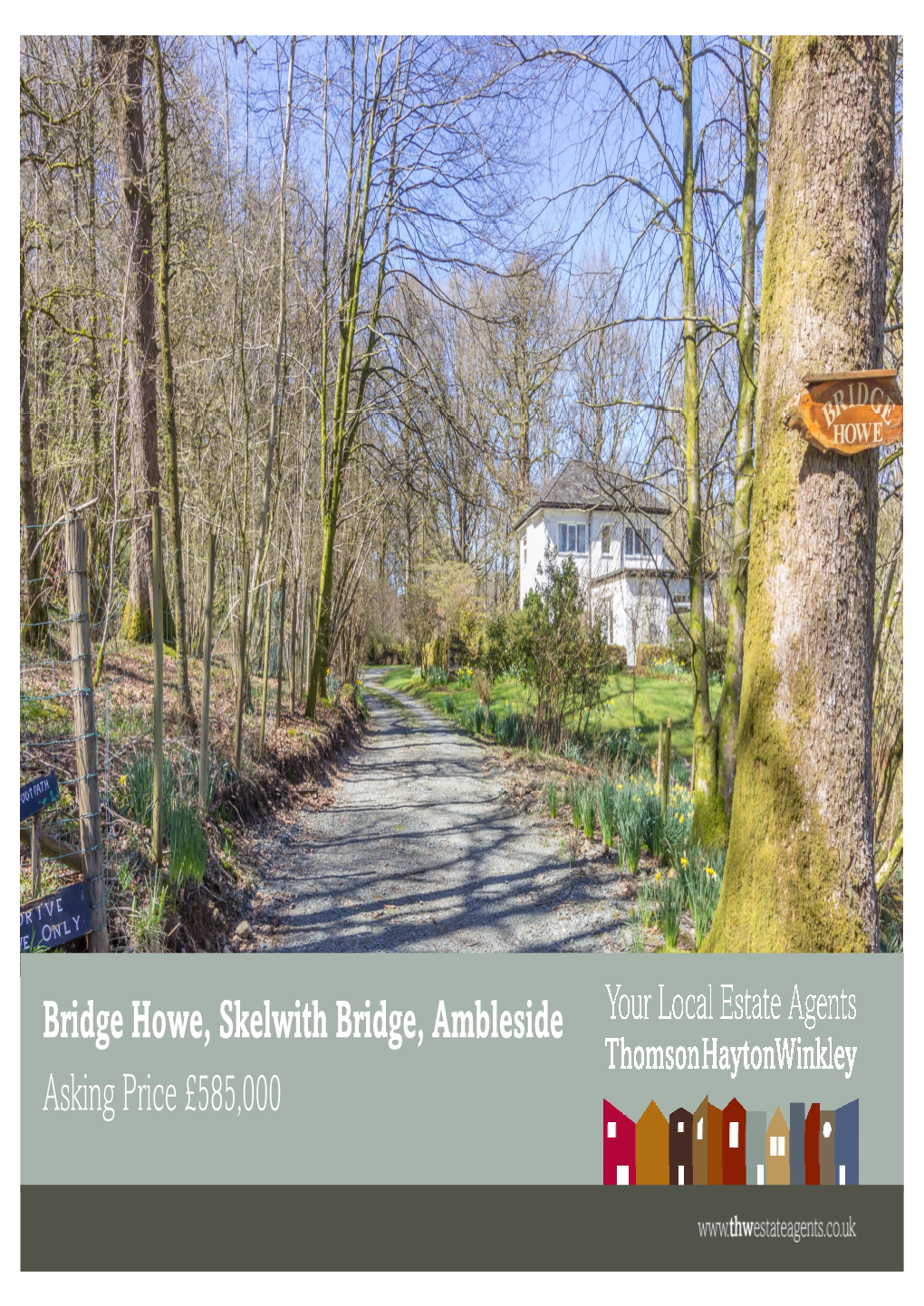 Bridge Howe, Skelwith Bridge, Ambleside Asking