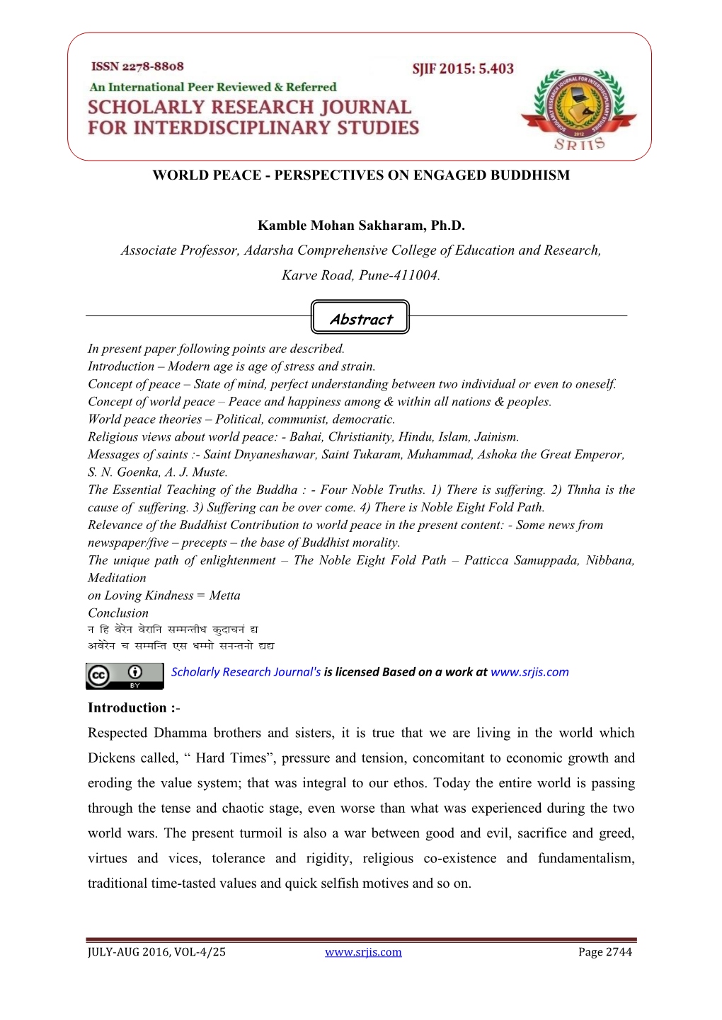 PERSPECTIVES on ENGAGED BUDDHISM Kamble Mohan Sakharam, Ph.D. Associate Professor, Adarsha Comprehensive College O