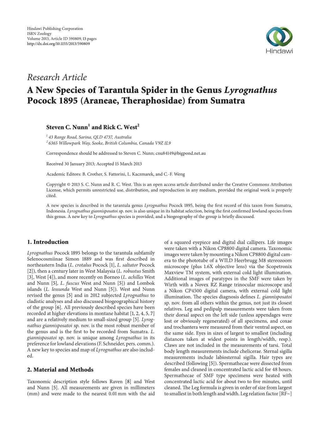 A New Species of Tarantula Spider in the Genus Lyrognathus Pocock 1895 (Araneae, Theraphosidae) from Sumatra