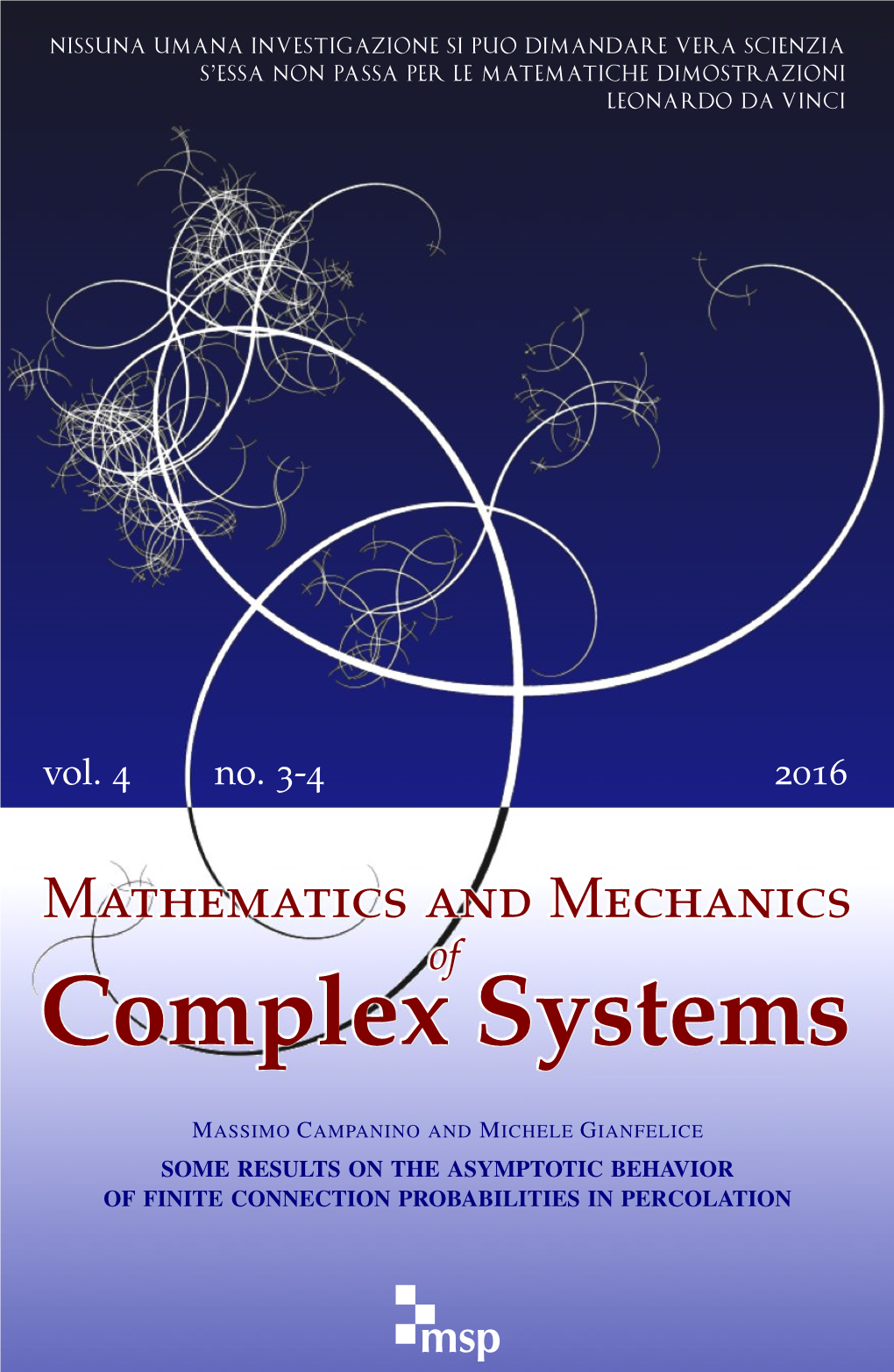 Some Results on the Asymptotic Behavior of Finite Connection Probabilities in Percolation