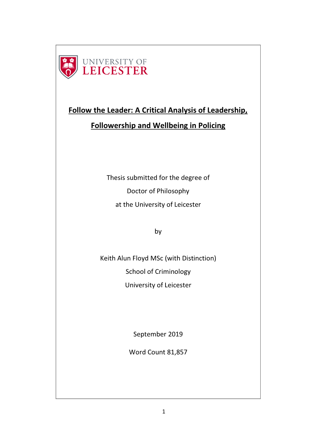 Follow the Leader: a Critical Analysis of Leadership, Followership and Wellbeing in Policing