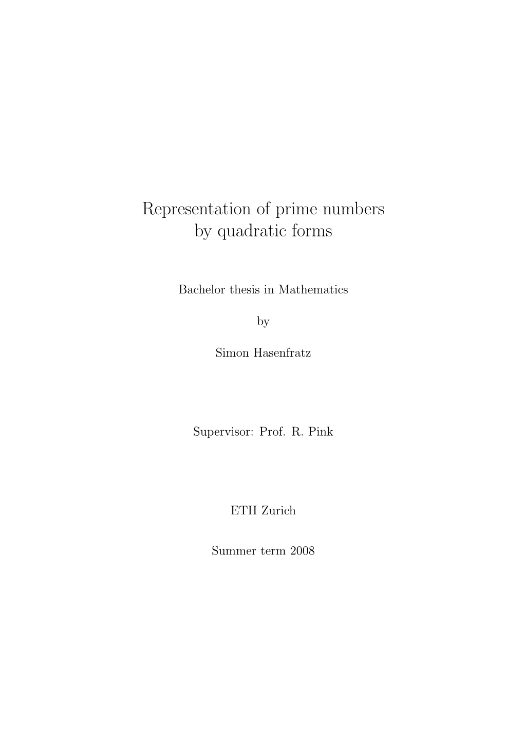 Representation of Prime Numbers by Quadratic Forms