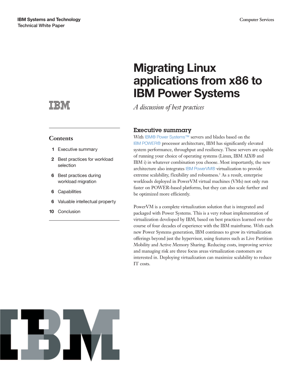 Migrating Linux Applications from X86 to IBM Power Systems a Discussion of Best Practices
