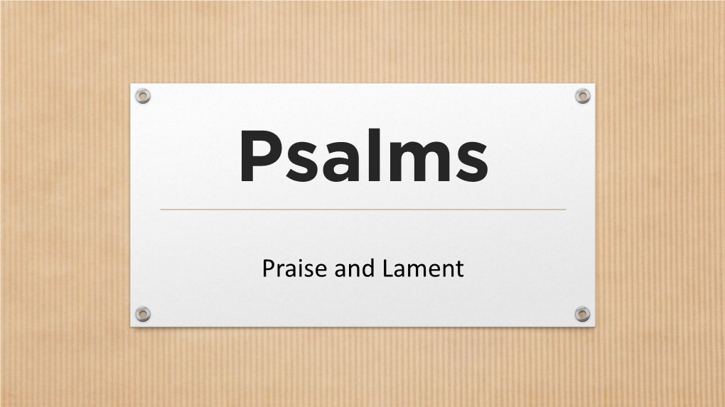 Praise and Lament
