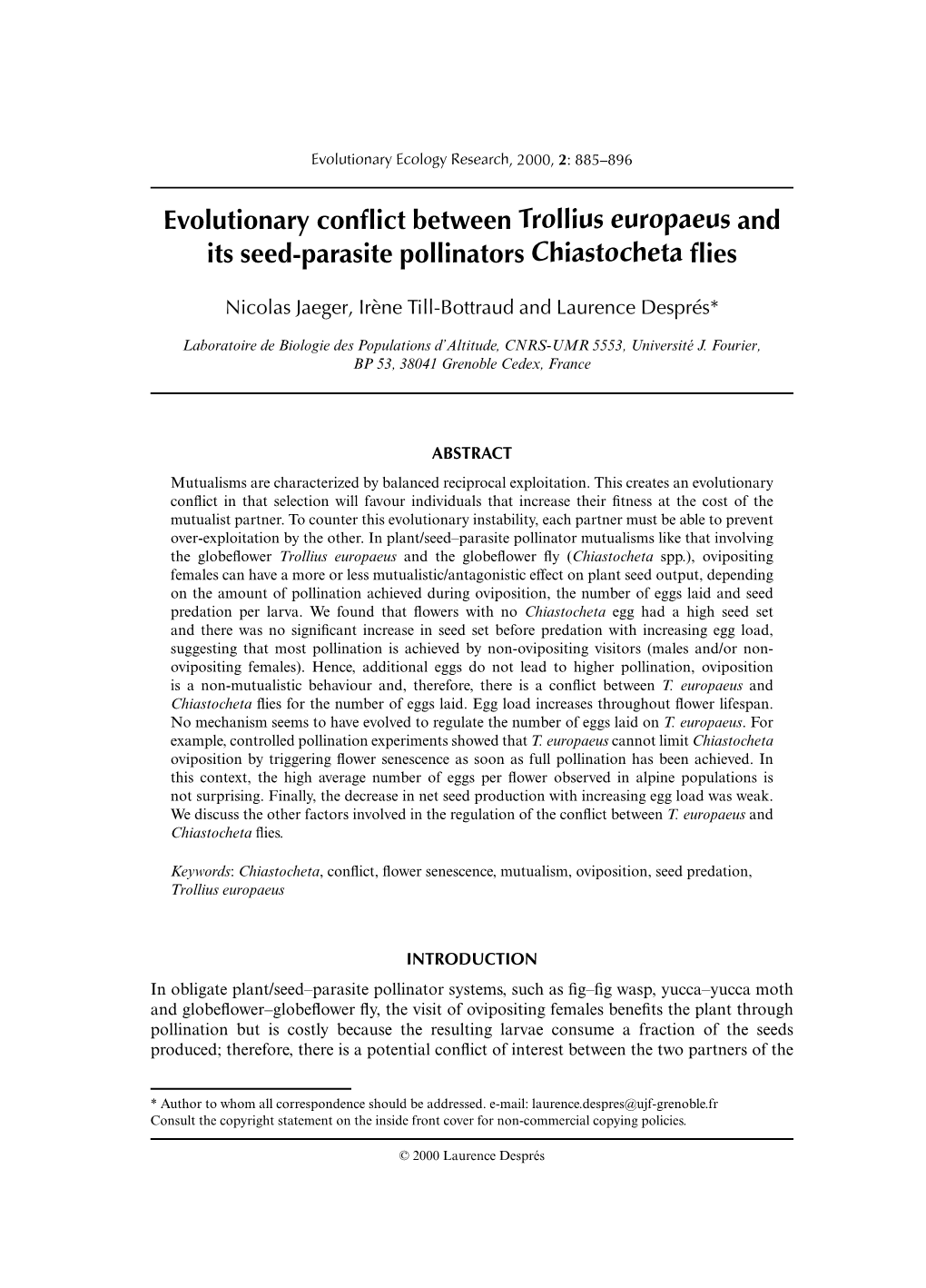 Evolutionary Conflict Between Trollius Europaeus and Its Seed-Parasite