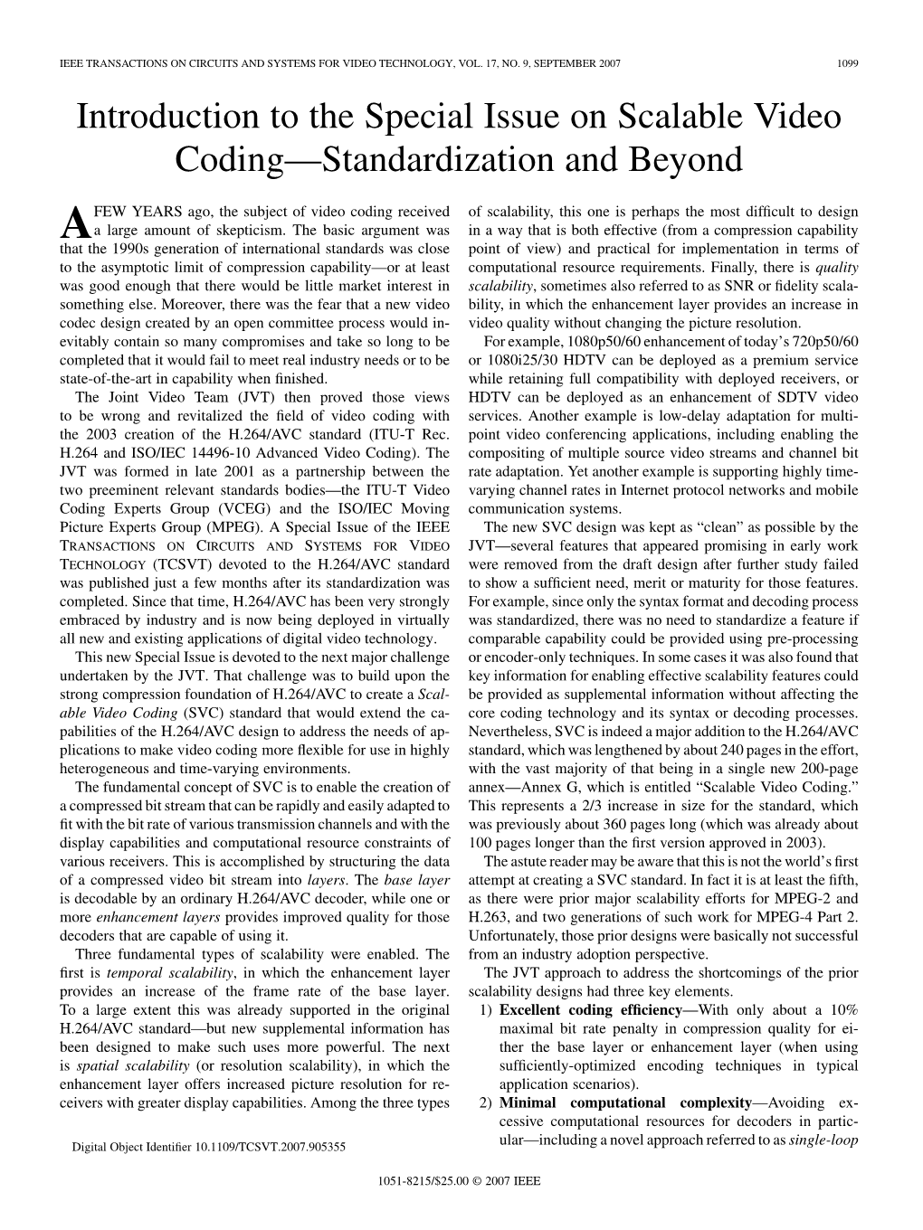 Introduction to the Special Issue on Scalable Video Coding—Standardization and Beyond