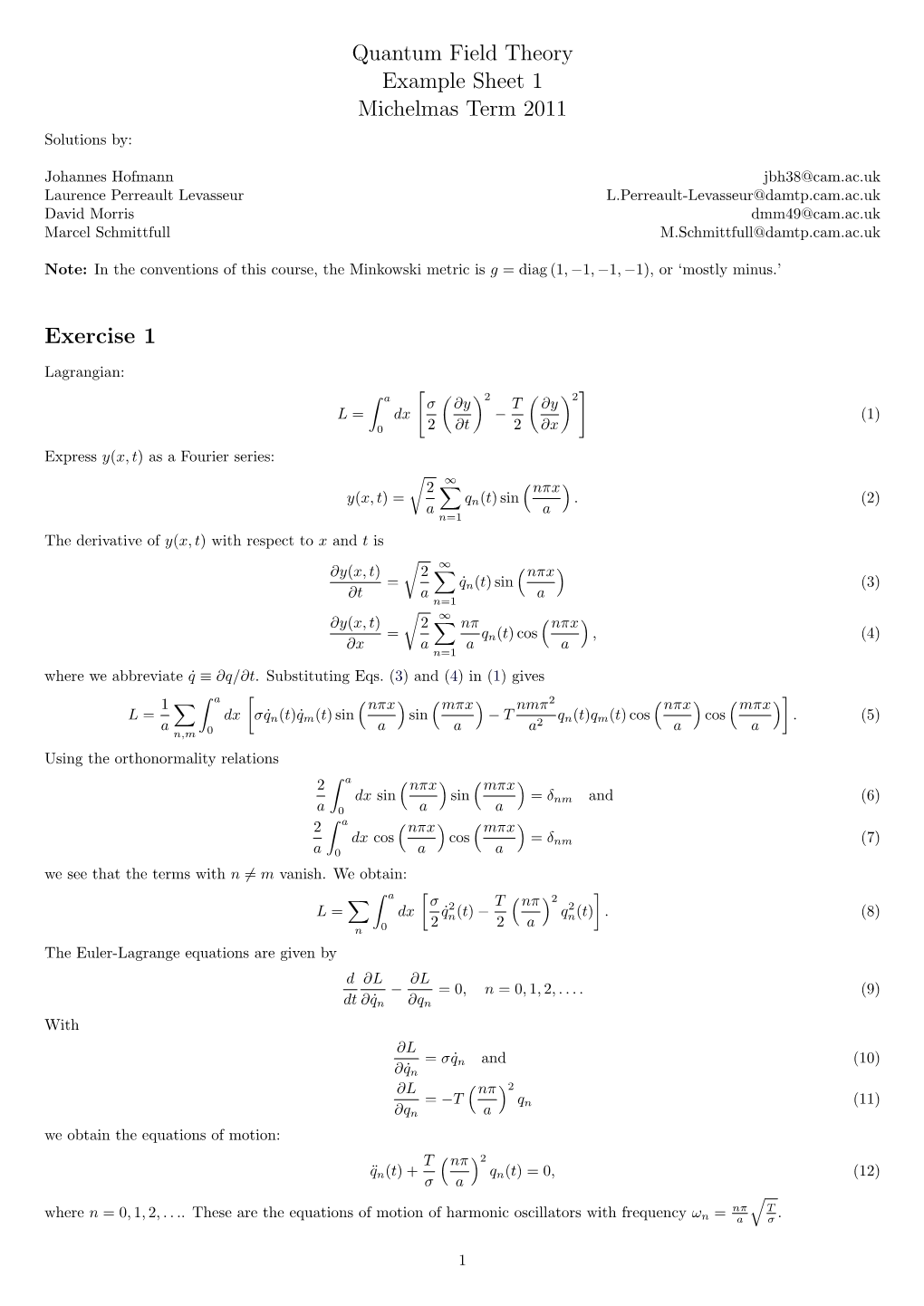 Quantum Field Theory Example Sheet 1 Michelmas Term 2011 Exercise 1