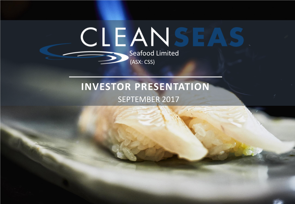 Clean Seas Seafood Limited (ASX : CSS)
