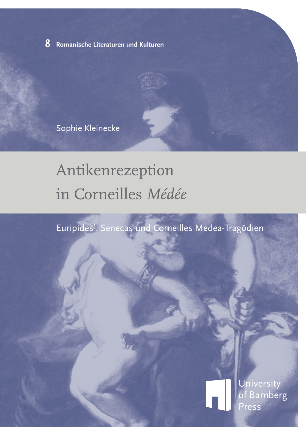 Antikenrezeption in Corneilles Médée