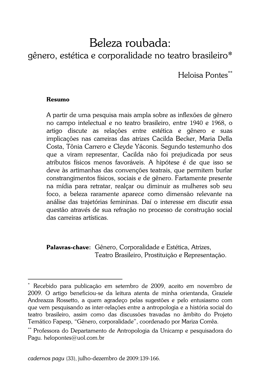 Beleza Roubada: Gênero, Estética E Corporalidade No Teatro Brasileiro*