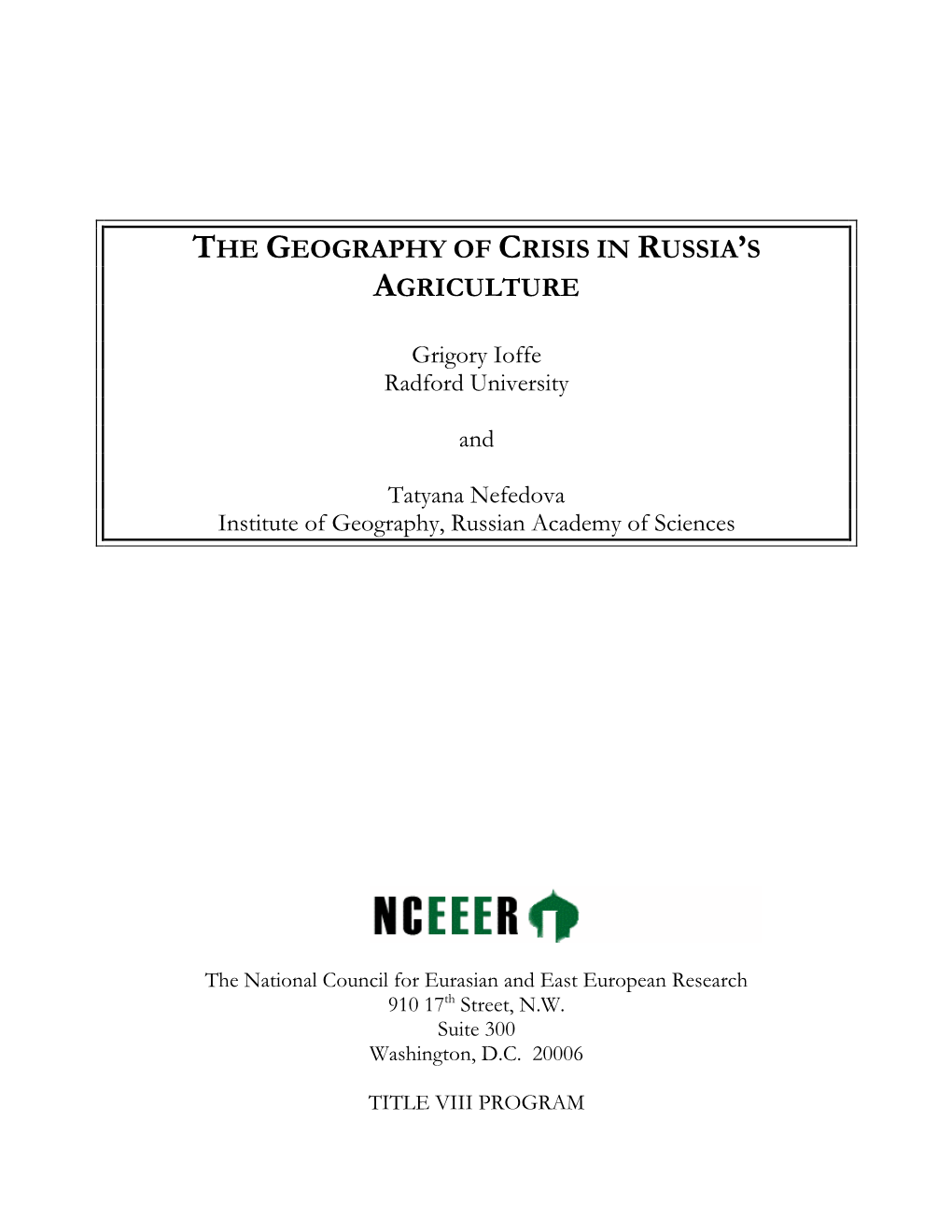 The Geography of Crisis in Russia's Agriculture