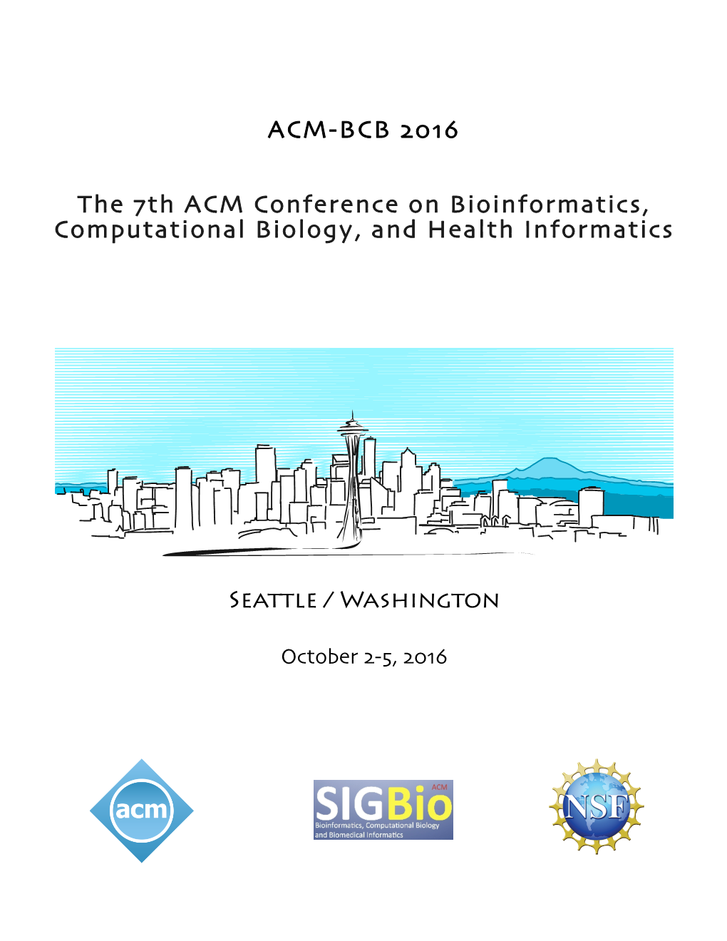 ACM-BCB 2016 the 7Th ACM Conference on Bioinformatics