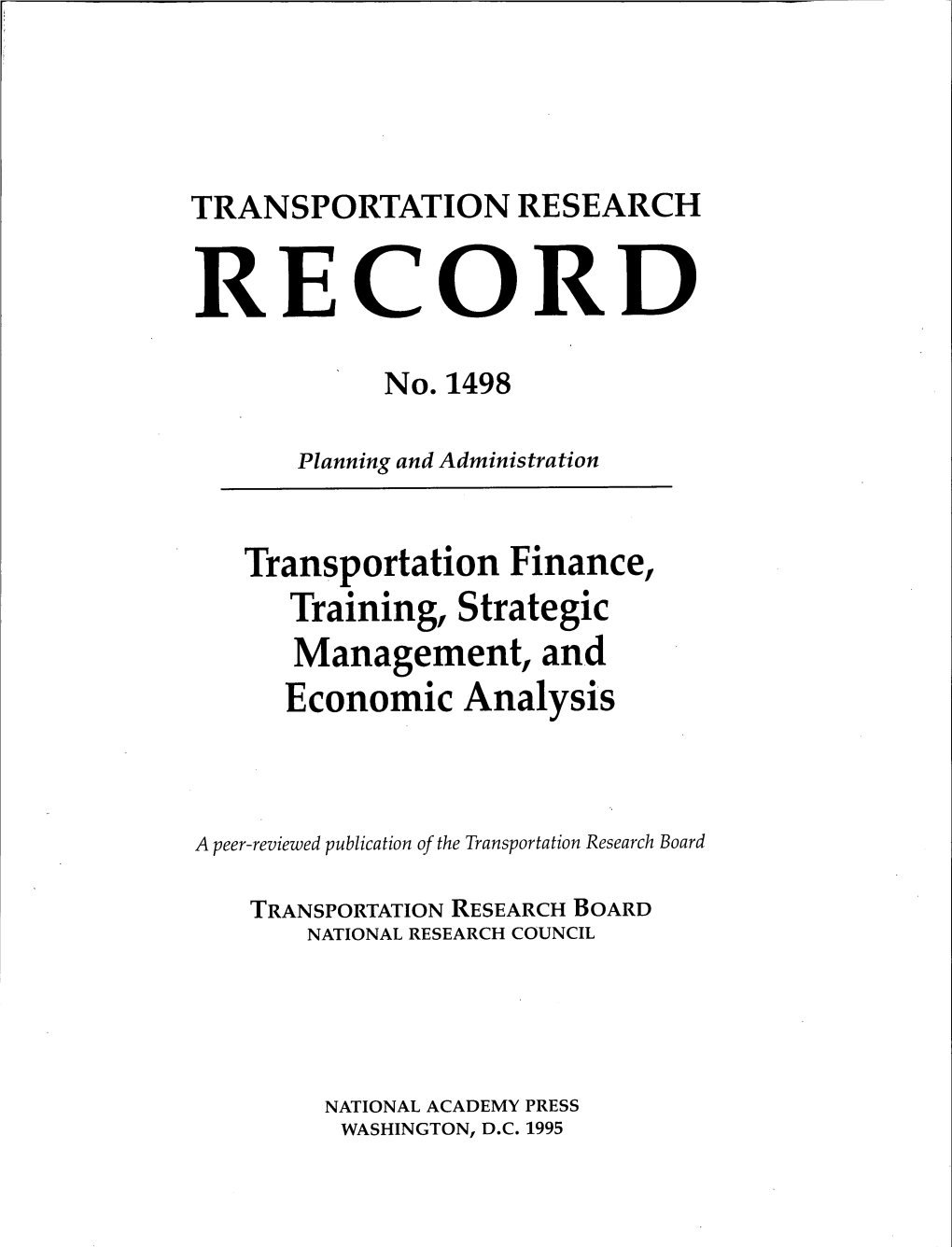 Transportation Finance, Training, Strategic Management, and Economic Analysis