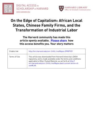 On the Edge of Capitalism: African Local States, Chinese Family Firms, and the Transformation of Industrial Labor