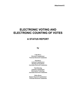 Electronic Voting and Electronic Counting of Votes