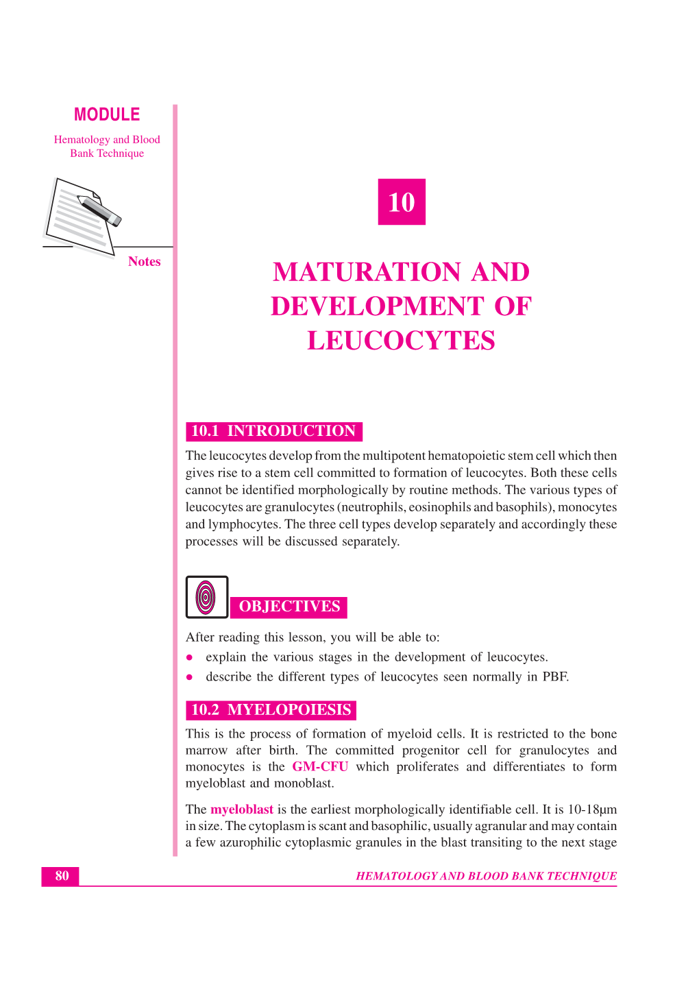 10 Maturation and Development of Leucocytes