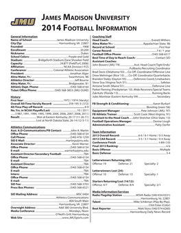 James Madison University 2014 Football Information General Information Coaching Staff Name of School: