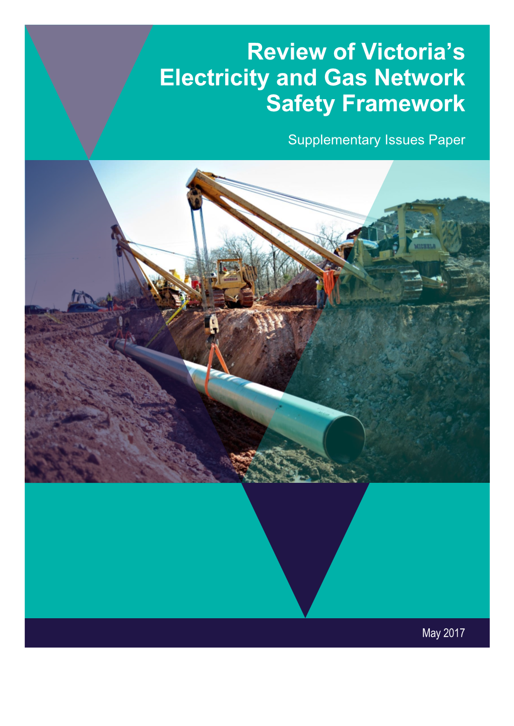 Review of Victoria's Electricity and Gas Network Safety Framework