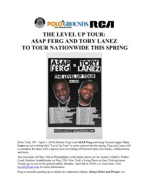 The Level up Tour: A$Ap Ferg and Tory Lanez to Tour Nationwide This Spring