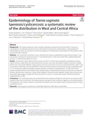 Epidemiology of Taenia Saginata Taeniosis/Cysticercosis: a Systematic Review of the Distribution in West and Central Africa Emilie Hendrickx1, Lian F