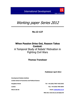 When Passion Dries Out, Reason Takes Control: a Temporal Study of Rebels’ Motivation in Fighting Civil Wars