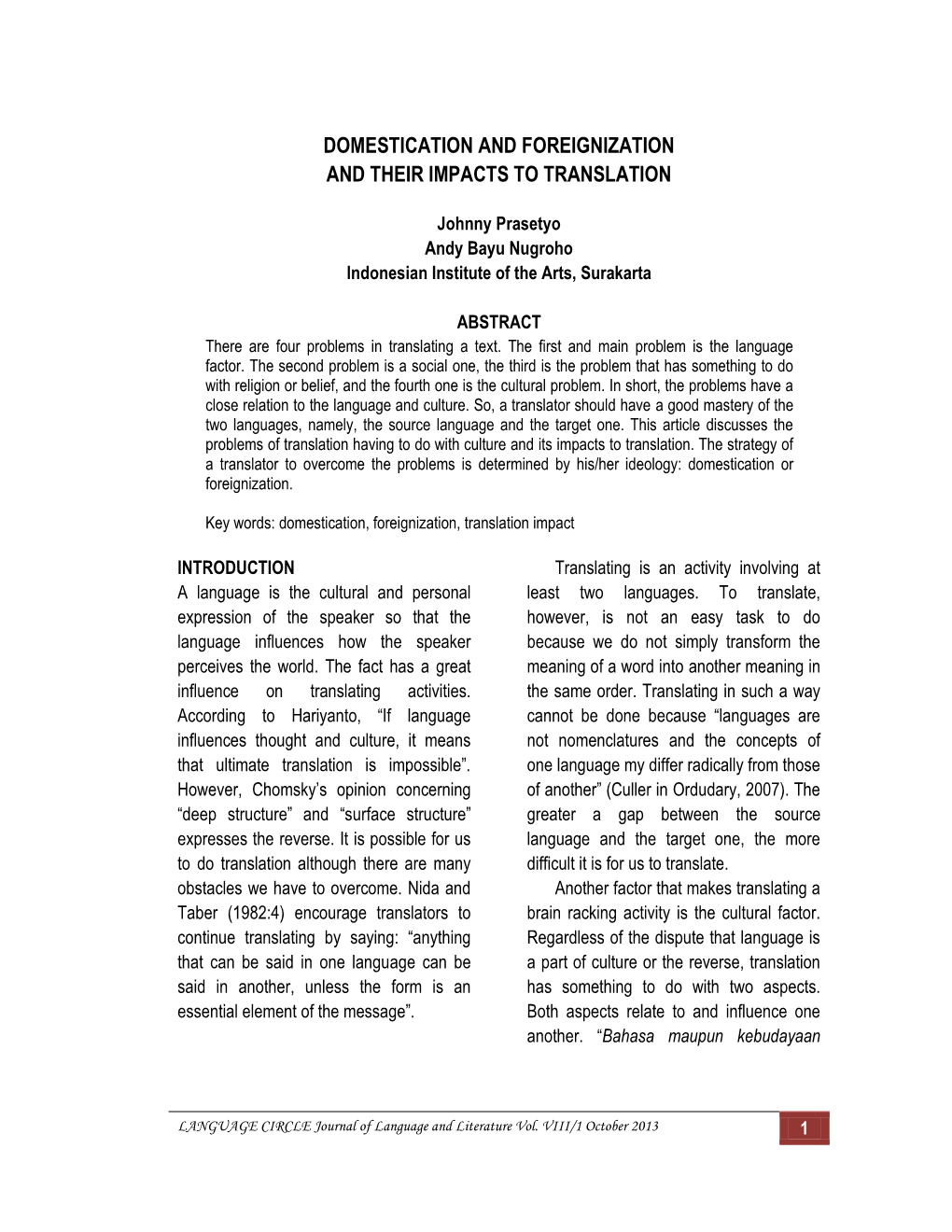 Domestication and Foreignization and Their Impacts to Translation