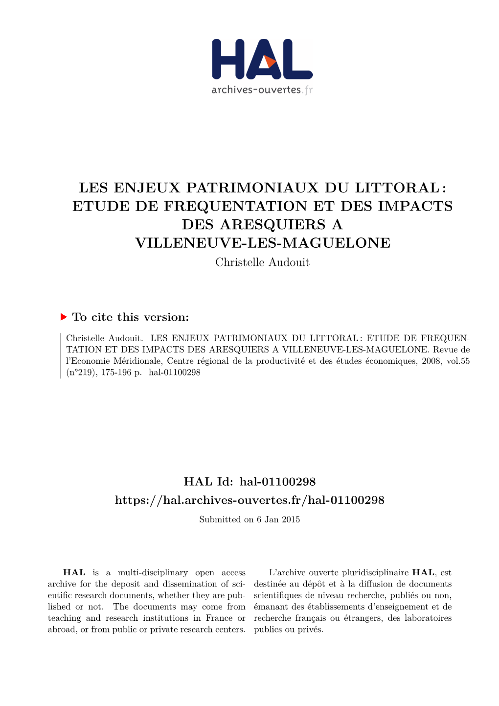 ETUDE DE FREQUENTATION ET DES IMPACTS DES ARESQUIERS a VILLENEUVE-LES-MAGUELONE Christelle Audouit