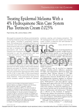 Treating Epidermal Melasma with a 4% Hydroquinone Skin Care System Plus Tretinoin Cream 0.025%
