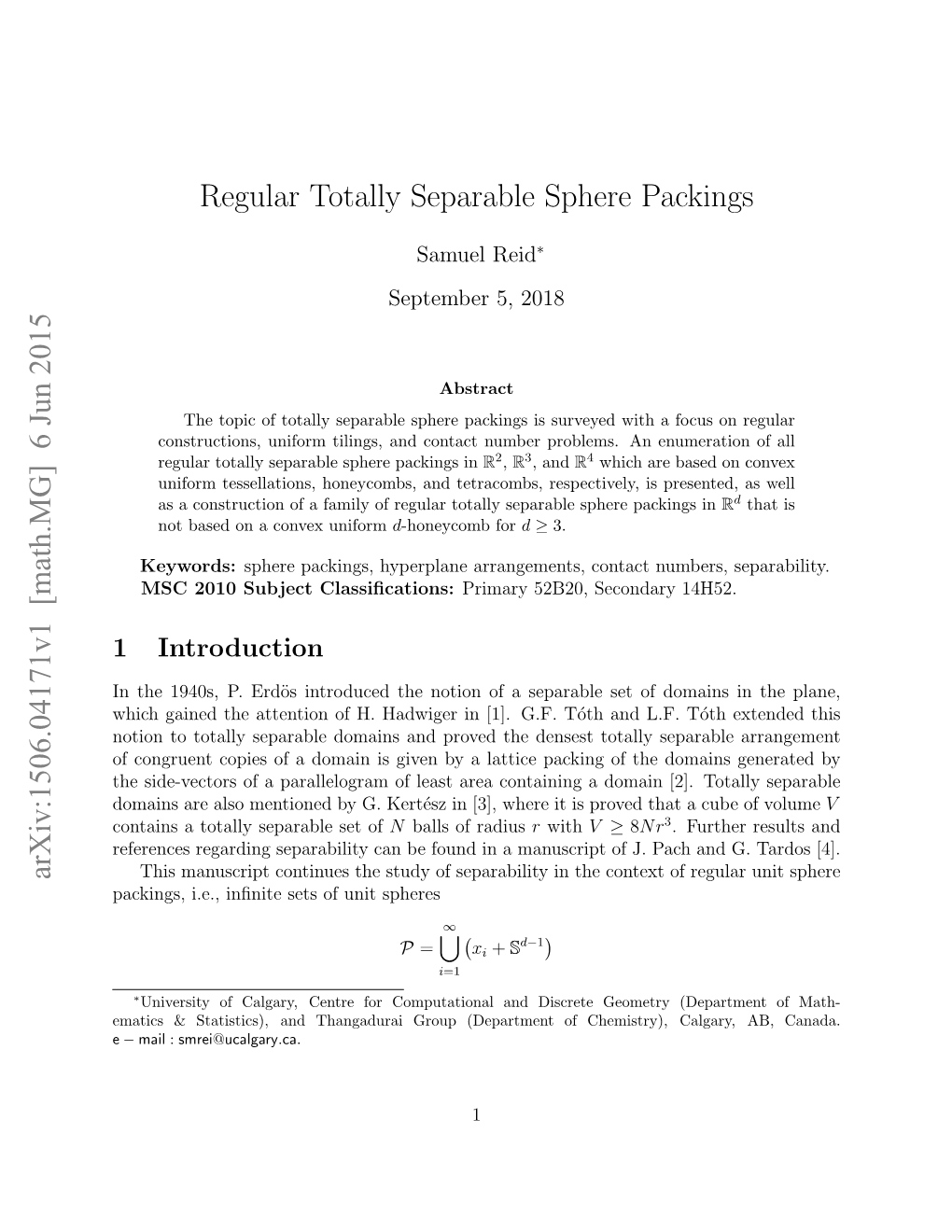 Regular Totally Separable Sphere Packings Arxiv:1506.04171V1