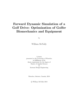 Forward Dynamic Simulation of a Golf Drive: Optimization of Golfer Biomechanics and Equipment