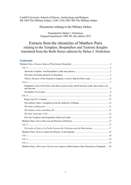 Extracts from the Chronicles of Matthew Paris Relating to the Templars, Hospitallers and Teutonic Knights Translated from the Rolls Series Editions by Helen J