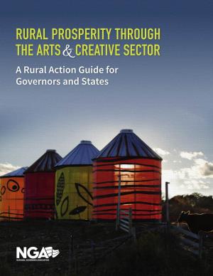 Rural Prosperity Through the Arts& Creative Sector