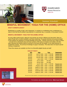 Mindful Movement: Yoga for the (Home) Office What Is Mindfulness?