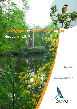 Broedvogels in Zandhuizen En De Hoeve in 2019
