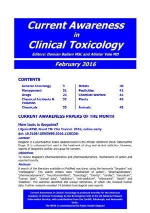 Current Awareness in Clinical Toxicology Editors: Damian Ballam Msc and Allister Vale MD