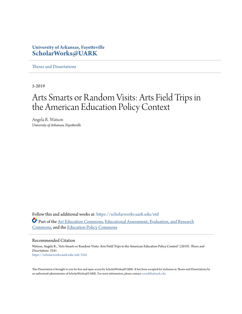 Arts Field Trips in the American Education Policy Context Angela R