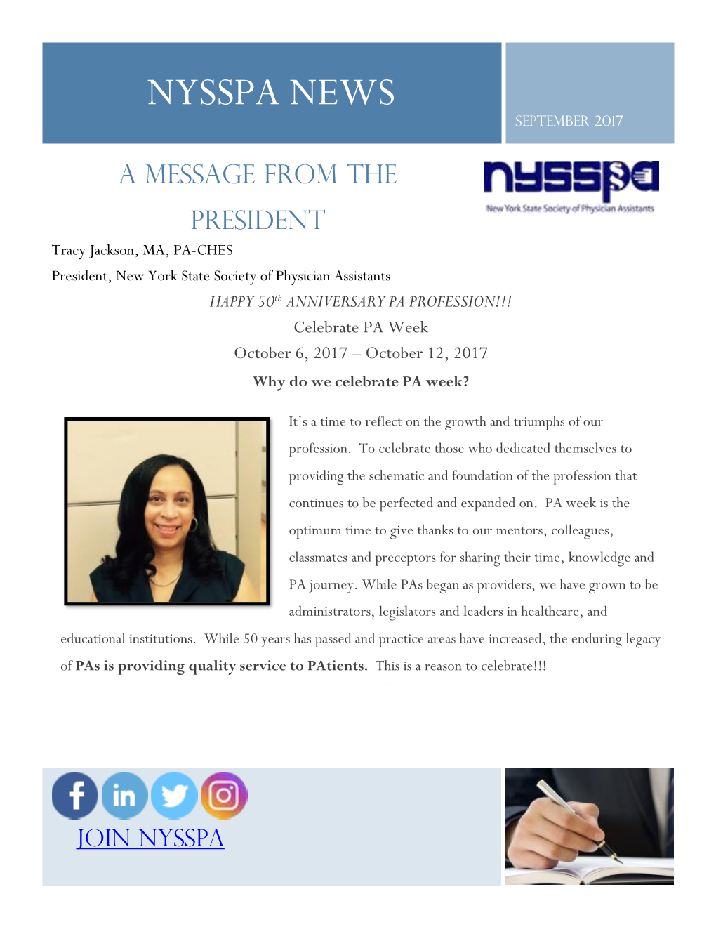 NYSSPA NEWS September 2017 a Message from The