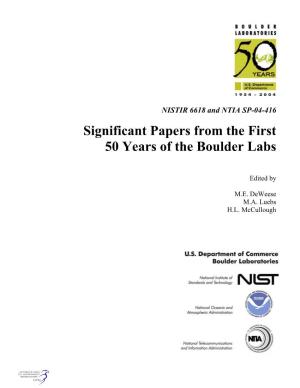Significant Papers from the First 50 Years of the Boulder Labs