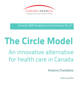 An Innovative Alternative for Health Care in Canada
