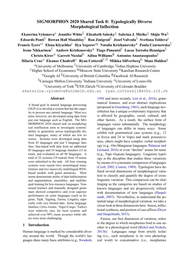 SIGMORPHON 2020 Shared Task 0: Typologically Diverse Morphological Inflection Ekaterina Vylomova@ Jennifer Whiteq Elizabeth Saleskyz Sabrina J