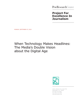 When Technology Makes Headlines: the Media's Double Vision About the Digital