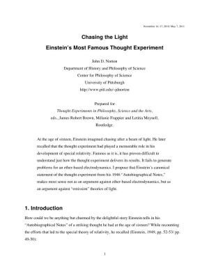 Chasing the Light Einsteinʼs Most Famous Thought Experiment 1. Introduction